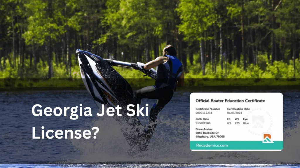 Do you need a jet ski license in Georgia?