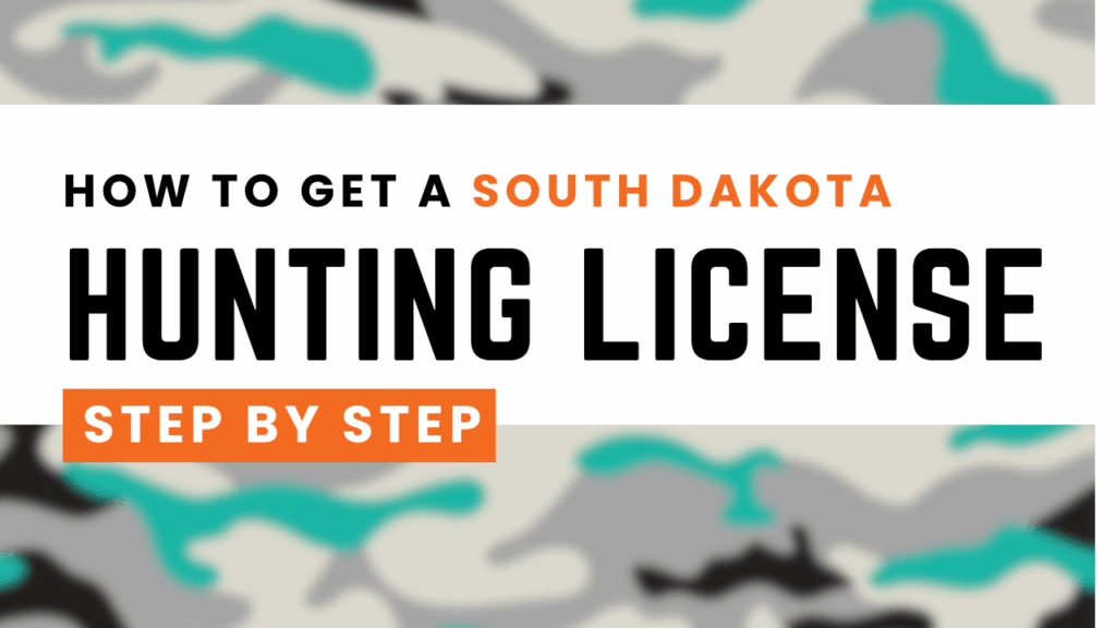 How to Get a South Dakota Hunting License