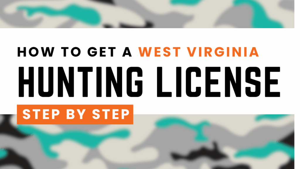 How to Get a West Virginia Hunting License