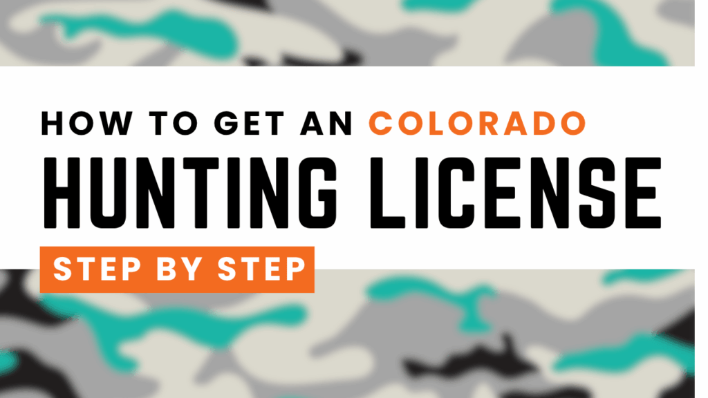 How to Get an Colorado Hunting License