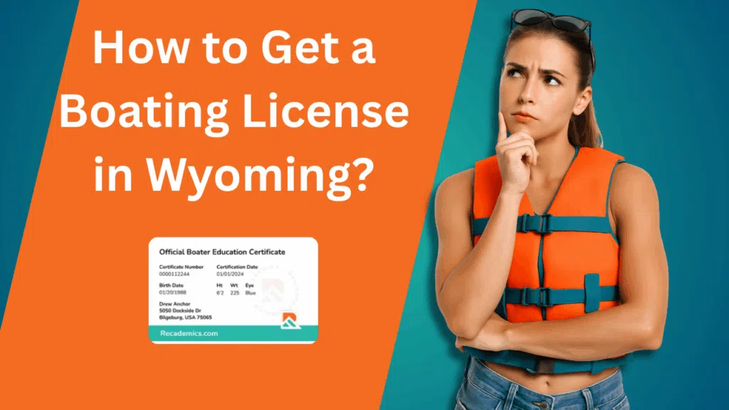 How to get a boating license in Wyoming